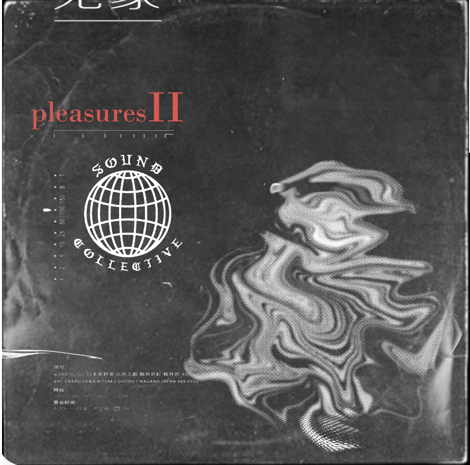 Pleasures Vol. 2